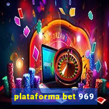 plataforma bet 969